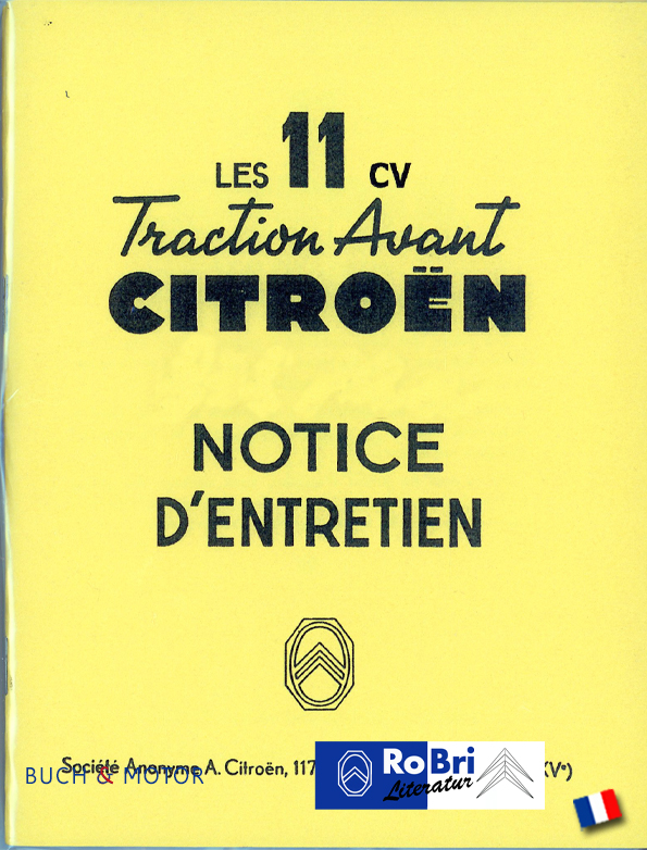 Citroën Traction Avant Notice d'emploi 1956 11 CV Moteur 11D